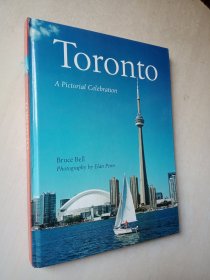 Toronto A Pictonrial Celebration 多伦多风采