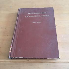 Discontinuous Groups and Automorphic Functions 不连续群与自守函数 英文版