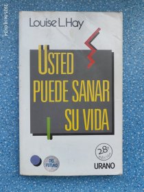 Usted puede Sanar su vida【Louise L. Hay著】
