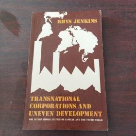 Transnational Corporations and Uneven Development: The Internationalization of Capital and the Third World (Development and Underdevelopment)（英文原版）