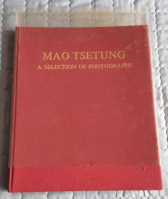 毛泽东主席照片选集英文版（精装）品相好带书套、书衣，6开彩色画册