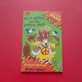 Eco-wolf and the Three Pigs