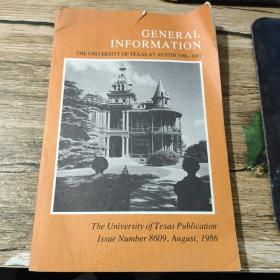 GENERAL INFORMATION（THE UNIVERSITY OF TEXAS AT AUSTIN 1986-1987）