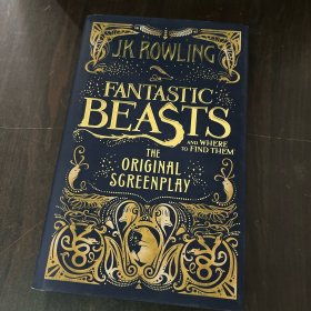 (UK Ver.)Fantastic Beasts and Where to Find Them : The Original Screenplay