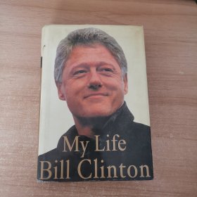 My Life Bill Clinton