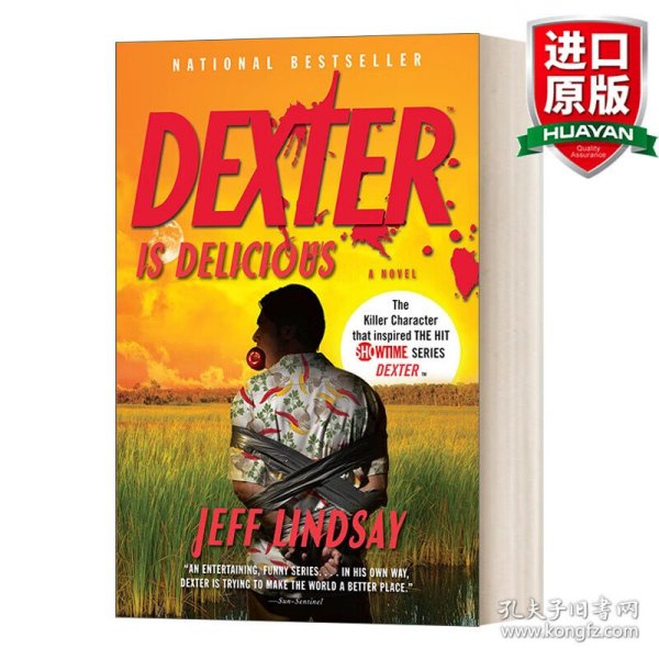 Dexter Is Delicious (Vintage Crime/Black Lizard)