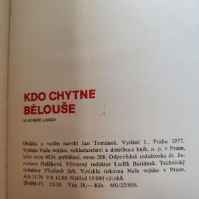 KDO CHYTNE BELOUSE