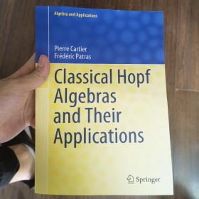 Classical Hopf algebras and Their Applications