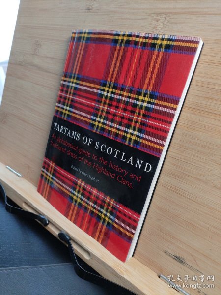 tartans of scotland an alphabetical guide to the history and traditional dress of the highland clans(苏格兰高地氏族的历史和民族服饰)