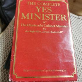 The Complete YES MINISTER：The Diaries of a Cabinet Minister