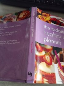 The Toddler Healthy Eating Planner[幼儿健康饮食策划]
