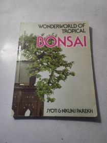 WONDERWORLD OF TROPICAL BONSAI