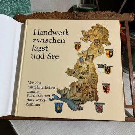 Handwerk zwischen Jagst und See - Von den mittelalterlichen Zünften zur modernen Handwerkskammer  ，德文原版