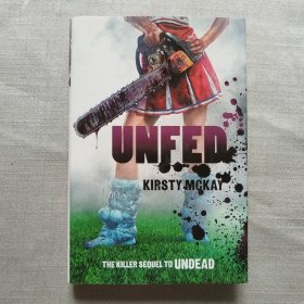 UNFED KIRSTY MAKAY 英文小说 精装 英文青少年小说