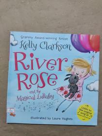 英文精装绘本：River rose and the magical lullaby