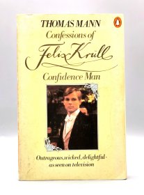 1958年版 托马斯·曼 Confessions of Felix Krull Confidence Man Memories Part I by Thomas Mann （德国文学）英文原版书