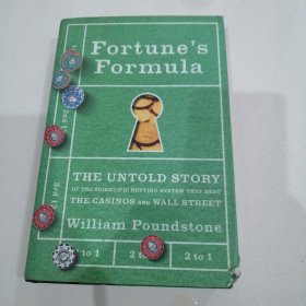 Fortune's Formula：The Untold Story of the Scientific Betting System That Beat the Casinos and Wall Street