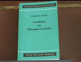 法哲学原理  Grundlinien der Philosophie des Rechts   Philosophische Bibliothek