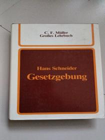 Hans Schneider Gesetzgebung（德文版）