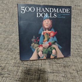 500 Handmade Dolls：Modern Explorations of the Human Form (500 Series)