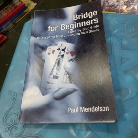 BridgeforBeginners:AStep-By-StepGuidetoOneoftheMostChallengingCardGames