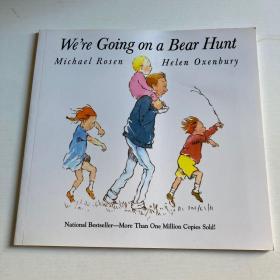 英语原版平装 We’re Going on a Bear Hunt 和爸爸去猎熊 我们要去捉狗熊