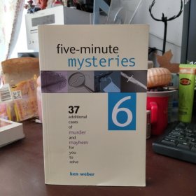 five-minute mysteries : 37 additional cases of murder and mayhem for you to solve (6)【英文原版 】