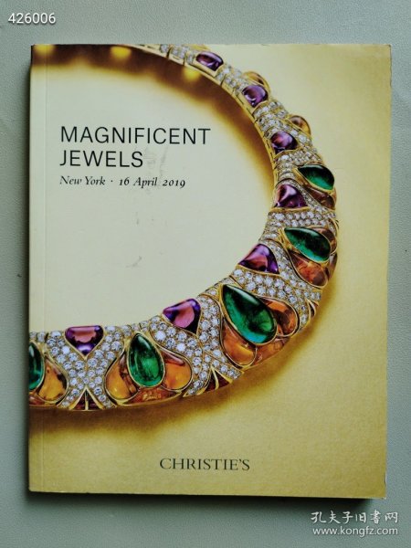 MAGNIFICENT JEWELS New York 16 April 2019 珠宝首饰拍卖图录 纽约佳士得2019年拍卖图录 CHRISTIE 2019 璀璨珠宝与首饰专场拍卖图录 售价218元包邮