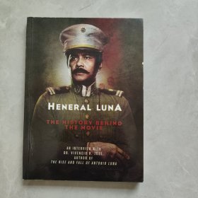 HENERAL LUNA THE HISTORY BEHIND THE MOVIE 电影背后的历史