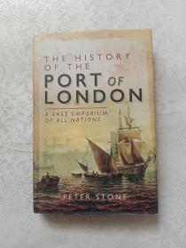 THE HISTORY OF THE PORT OF LONDON