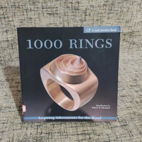 1000 Rings：Inspiring Adornments for the Hand (500 Series)