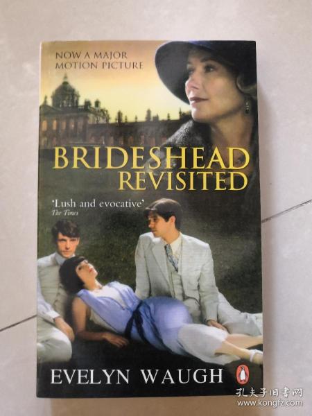 BRIDESHEAD REVISITED 故园风雨后 英文版     图片均为实拍图