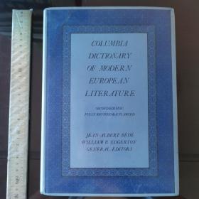 Columbia dictionary of modern European literature criticism theory theories ideas western thought thoughts哥伦比亚现代欧洲文学辞典词典 英文原版精装 超重 大开本