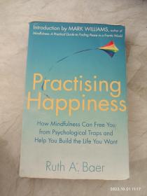 Practising happiness