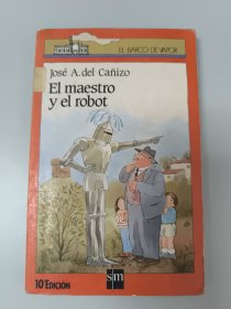 El maestro y el robot 西班牙文