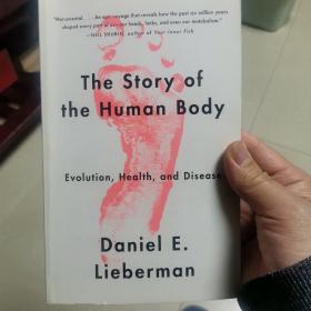 The Story of the Human Body  Evolution, Health,