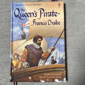 The Queen's Pirate - Francis Drake--USBORNE YOUNG READING: Series Three 正版