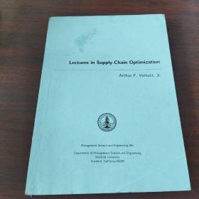 LECTURES IN SUPPLY-CHAIN OPTIMIZATION
