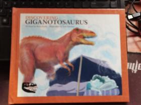 Discovering Giganotosaurus