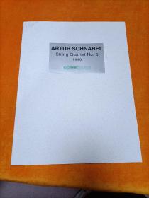 ARTUR  SCHNABEL STRING QUARTET NO.5