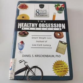 THE HEALTHY OBSESSION PROGRAM