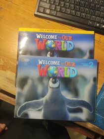 Welcome to Our World student book 2,附練習(xí)冊，兩本合售（二維碼下載版無盤）（英文版）