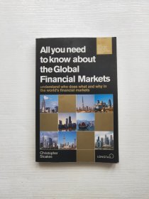 All you need to know about the global financial markets 所有你需要知道的全球金融市场