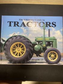 The Ultimate Guide to Tractors [精装]  英文原版厚册