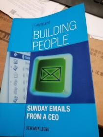 Building People: Sunday Emails from A CEO[建设人类：首席执行官周日来信]