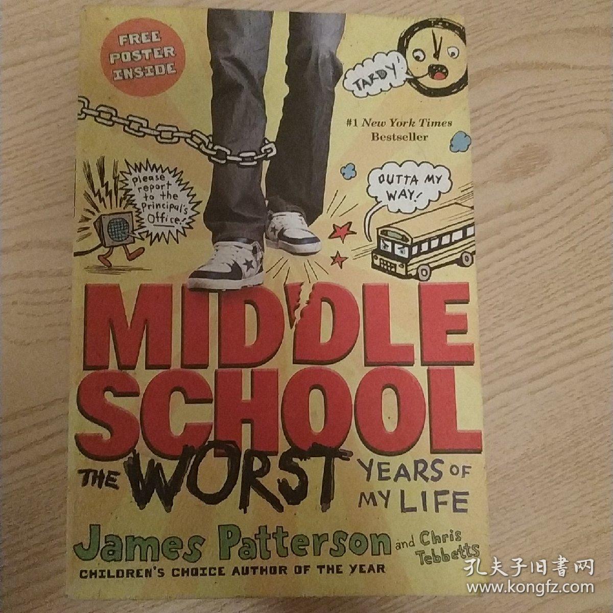 Middle School: The Worst Years of My Life