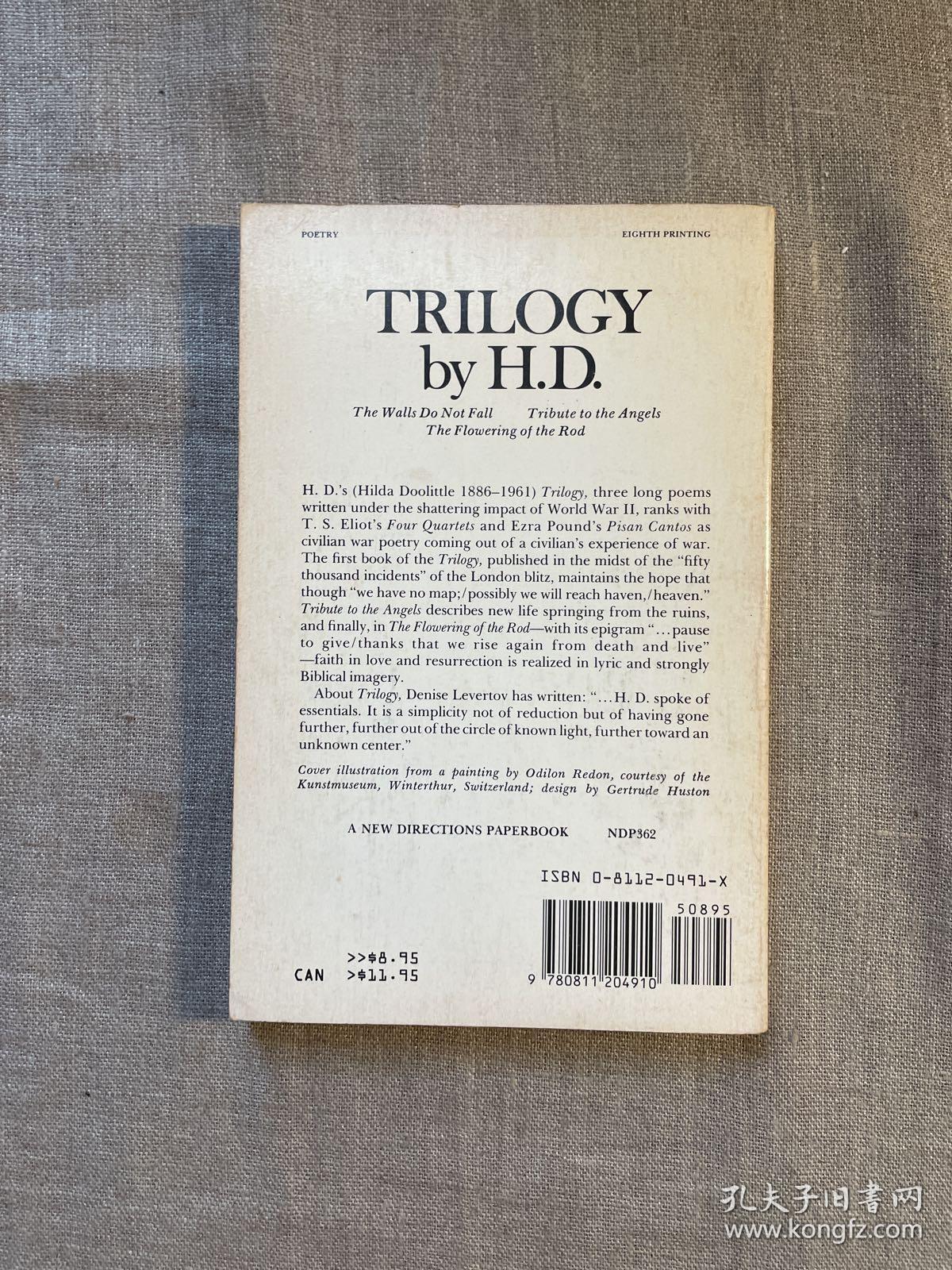 Trilogy: The Walls Do Not Fall, Tribute to the Angels, The Flowering of the Rod 三部曲 希尔达·杜利特尔诗集【英文版】Poems Poetry