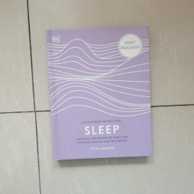 a little book of self care sleep harness the power of sleep for optimal health and wellbeing