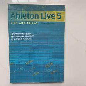 Ableton Live 5 Tips and Tricks