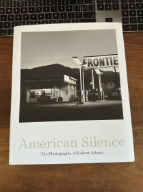 American Silence: The Photographs of Robert Adams 摄影画册